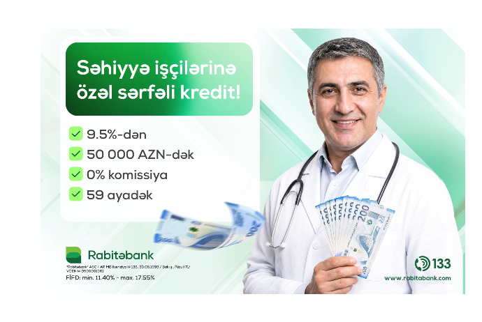 Rabitəbank tibb işçiləri üçün xüsusi nağd pul krediti kampaniyasına - START VERİB | FED.az