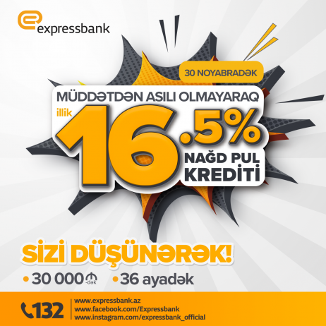 İllik cəmi 16,5% ilə - NAĞD PUL KREDİTİ MÜMKÜNDÜR! | FED.az