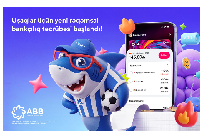 Новый опыт цифрового банкинга для детей от Банка ABB | FED.az