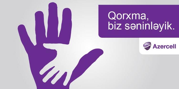 Azercell-dən yeni xidmət - Qorxma, biz səninləyik! | FED.az