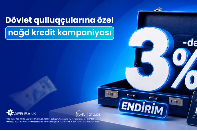 AFB Bank-dan dövlət qulluqçularına özəl güzəştli - NAĞD KREDİT KAMPANİYASI | FED.az