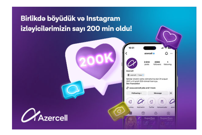Число подписчиков Azercell в Instagram достигло отметки в 200 тысяч пользователей! | FED.az