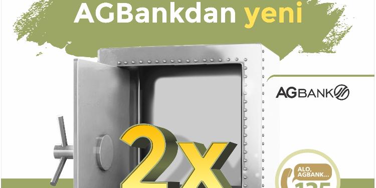 "AGBank"dan 2X kampaniyası gəlir! | FED.az