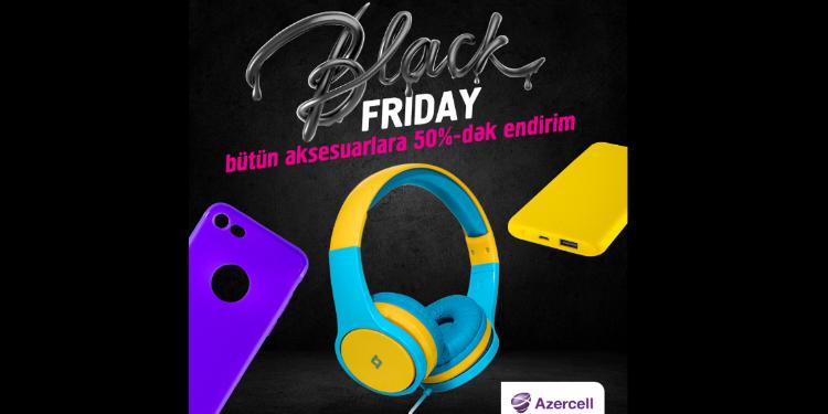 Azercell-dən “Black Friday” günündə möhtəşəm endirimlər! | FED.az