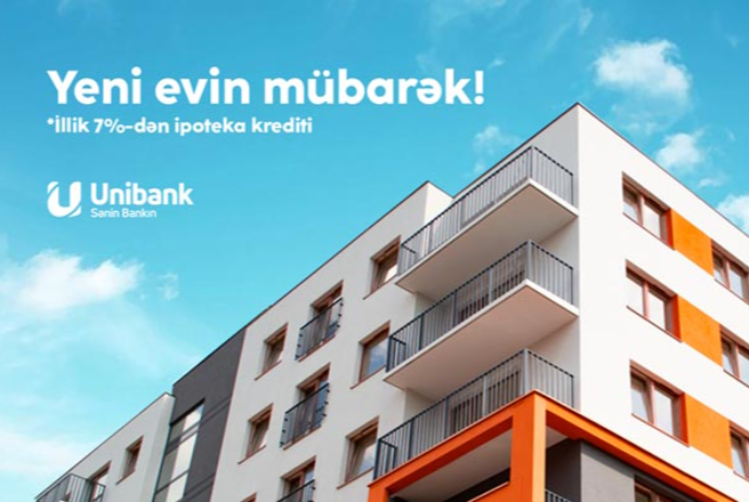 "Unibank" ipoteka faiz dərəcəsini - AŞAĞI SALIB | FED.az