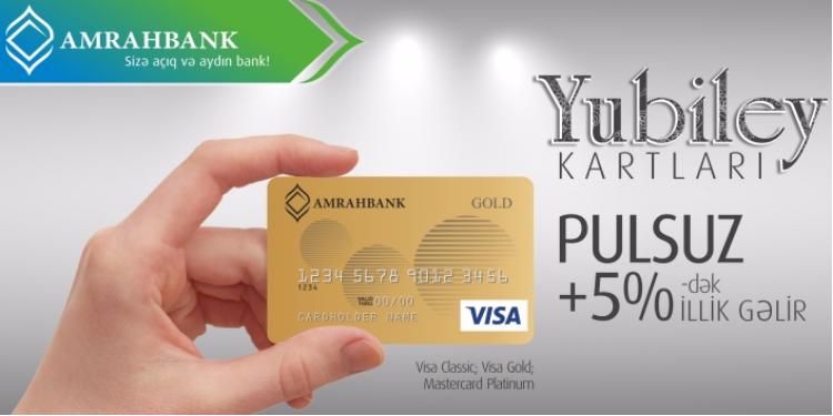 “Amrahbank”ın “Yubiley” kartları ilə imkanlarınızı artırın! | FED.az