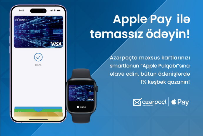 “Azərpoçt” kart sahibləri üçün “Apple Pay” ilə təmassız ödəniş  imkanı yaradılıb | FED.az