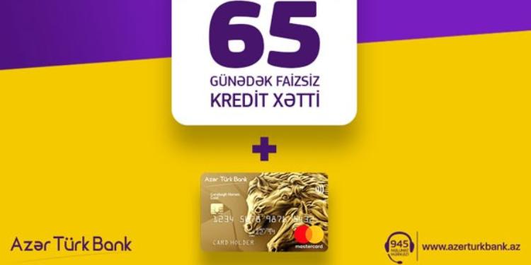 65 günədək güzəşt müddətli kredit kartı - YENİ | FED.az