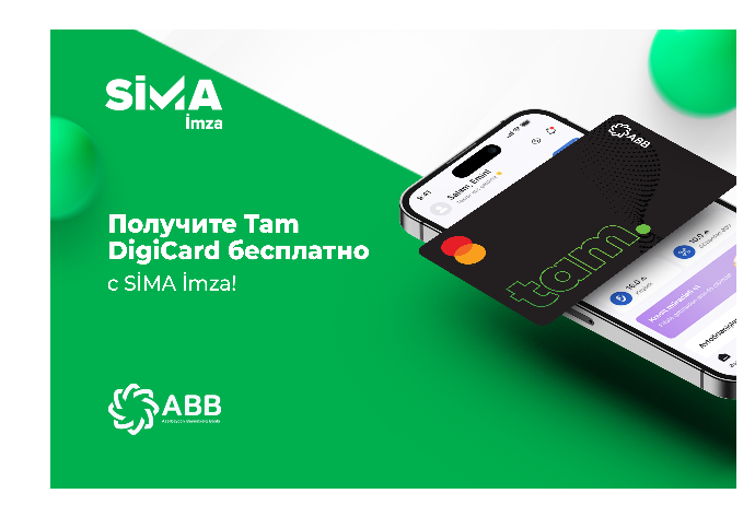 Получите бесплатную карту Tam DigiCard с SİMA İmza! | FED.az