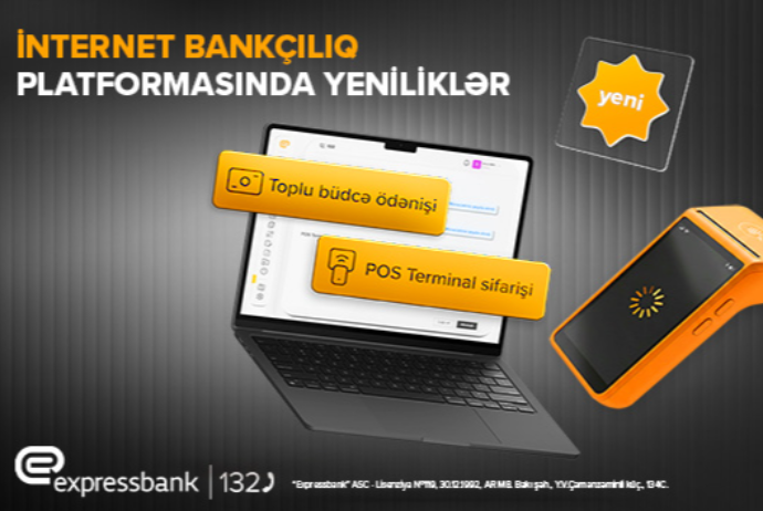 Expressbankın İnternet Bankçılıq platformasında - YENİLİKLƏR | FED.az
