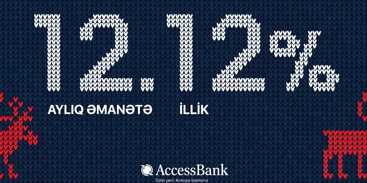Yeni ili AccessBank-ın əmanətçisi kimi qarşılayın, pulunuz pul gətirsin! | FED.az