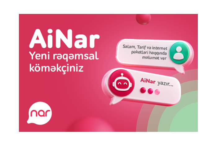 “Nar” “AiNar” rəqəmsal köməkçisini istifadəyə verdi | FED.az