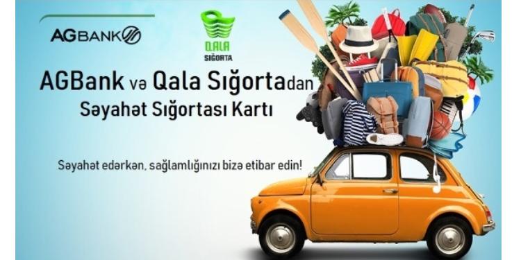 AGBank və Qala Sığorta Səyahət Sığortası Kartını istifadəyə verir! | FED.az