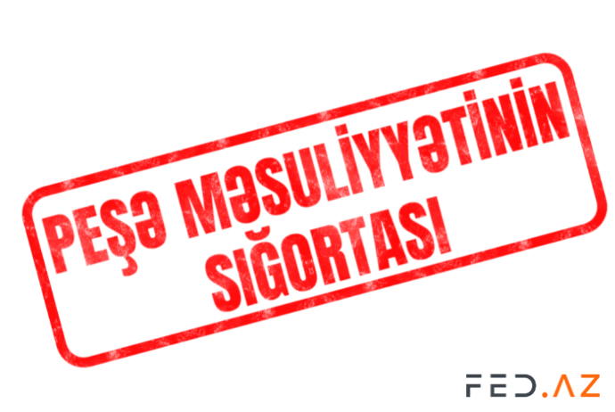 Peşə məsuliyyətinin sığortası üzrə ödənişlər 5 dəfədən çox artıb | FED.az