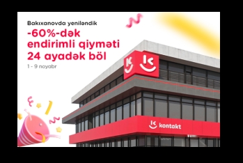 “Kontakt” Bakıxanovda sayca 2-ci mağazası yenilədi –  AÇILIŞA ÖZƏL 60%-DƏK ENDİRİMLƏR!