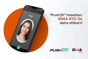 “Push30” hesabları SİMA KYC ilə - DAHA ETİBARLI!