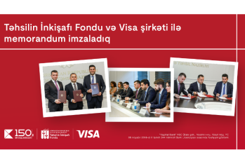 Kapital Bank,  Təhsilin İnkişafı Fondu və “Visa” şirkəti arasında memorandum imzalandı