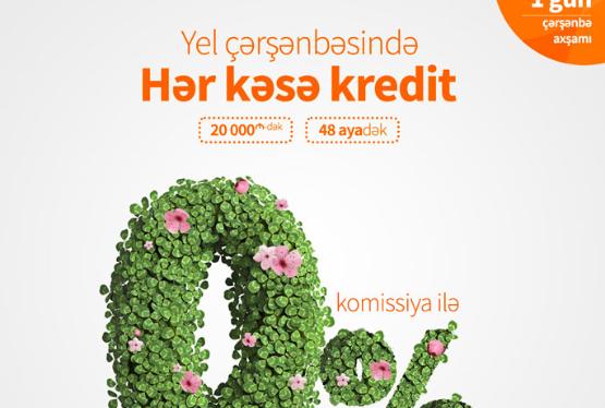 Unibankdan çərşənbə kampaniyası -  0% KOMİSSİYALI KREDİT