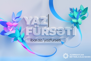 Azərbaycan Beynəlxalq Bankında  “Yaz fürsəti”