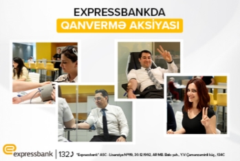 Expressbankda qanvermə aksiyası - KEÇİRİLİB
