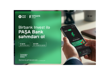 Birbank Invest-lə PAŞA Bank - SƏHMDARI OL