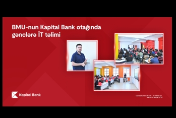 Kapital Bank-dan BMU tələbələrinə təhsil və fərdi inkişaf dəstəyi