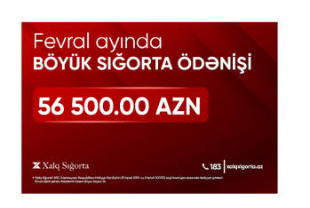 Xalq Sığorta yüksək məbləğdə sığorta ödənişi həyata keçirib - FOTOLAR