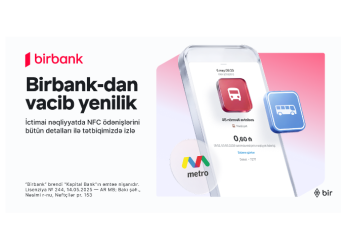 İctimai nəqliyyatda ödənişlərə aydınlıq gətirən yenilik Birbank-da