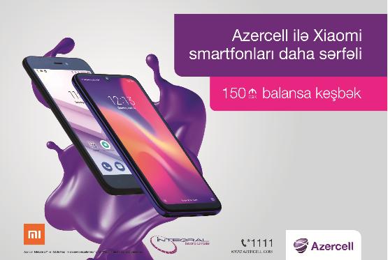 Bu yaz Xiaomi smartfonu əldə et, Azercell-dən hədiyyə qazan!