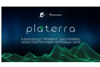 Azərkosmos “Platerra” süni intellekt əsaslı platformasını - İSTİFADƏYƏ VERDİ
