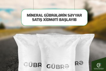 Azərbaycanda mineral gübrələrin səyyar satış xidməti - İşə Başlayıb