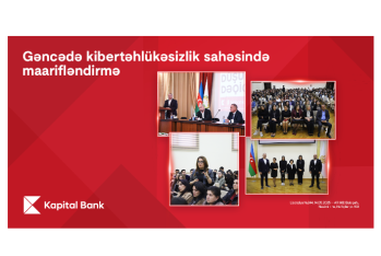 Kapital Bank Gəncədə kibertəhlükəsizlik mövzusunda - TƏLİMLƏR KEÇİRDİ