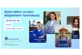 AFB Bank-dan Mikro və Aqro sahibkarlara - XÜSUSİ DƏSTƏK KREDİTİ
