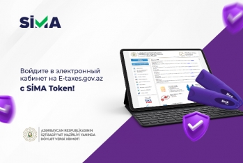 Войдите на портал E-taxes.gov.az используя SİMA Token вместо код-пароля!