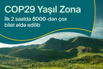 COP29-un "Yaşıl Zona"sına iki saata 5 mindən çox bilet satılıb