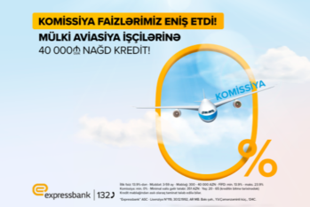 Mülki Aviasiya işçilərinə komissiyasız - KREDİT TƏKLİFİ