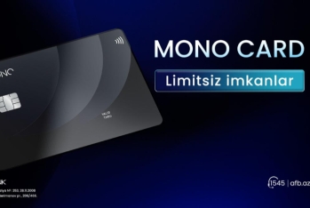 “AFB Bank” bazara yeni sərfəli "Mono kart" məhsulunu təqdim edib - TARİFLƏR