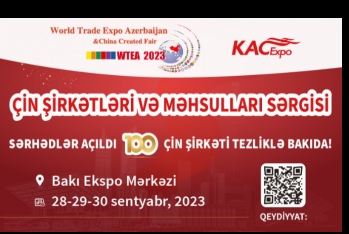 Bakıda Çin şirkətləri və məhsulları sərgisi -[red] QEYDİYYAT ÖDƏNİŞSİZDİR[/red] | FED.az