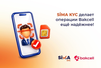 Bakcell цифровизирует абонентское обслуживание с помощью SİMA