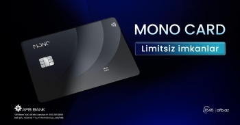 “AFB Bank” bazara yeni sərfəli "Mono kart" məhsulunu təqdim edib - [red]TARİFLƏR[/red] | FED.az