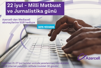 "Azercell" jurnalistlərə 5GB mobil internet - HƏDİYYƏ ETDİ