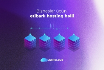 AZINCLOUD ilə biznesinizi bulud mühitinə köçürün!