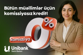 Unibankın müəllimlər üçün kredit kampaniyası - DAVAM EDİR