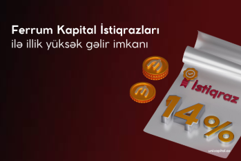 Ferrum Kapital istiqrazlarının hərracı keçiriləcək - 12 AYA 14% GƏLİR