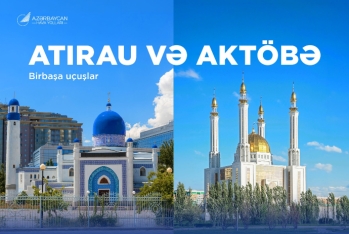 AZAL Atırau və Aktöbə şəhərlərinə uçuşlara başlayır