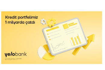 Yelo Bank-dan yeni rekord: kredit portfeli - 1 MİLYARD MANATA ÇATDI!