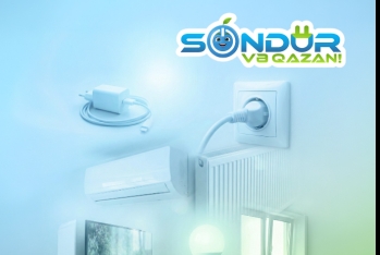 Hökumət enerjiyə qənaətlə bağlı kampaniyaya başladı - Söndür və Qazan!