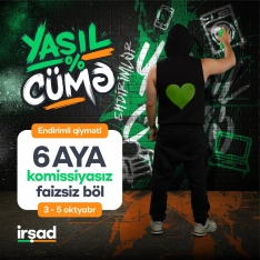 İrşad-da 3-5 oktyabrda "Yaşıl Cümə" başlayır - [red]FOTOLAR - VİDEO[/red] | FED.az