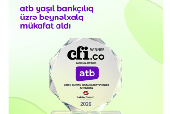 Azər Türk Bank dayanıqlı bankçılıq üzrə beynəlxalq mükafata layiq görülüb