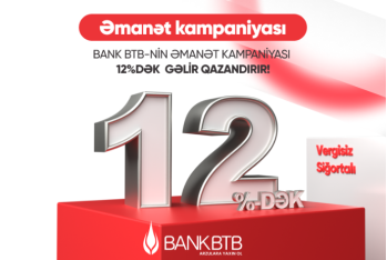 Bank “BTB” əmanət kampaniyasına - START VERİR